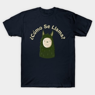 Como Se Llama? T-Shirt